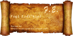 Fogl Ezékiel névjegykártya